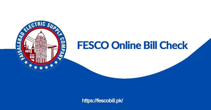 FESCO Online Bill Check 2024 - FESCO Duplicate Bill